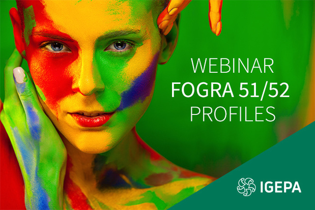Igepa webinar: dinsdag 22 september 2020   "Alles wat u moet weten voor een migratie naar de Fogra 51/52 profielen"